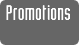 Promotions