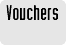 Vouchers